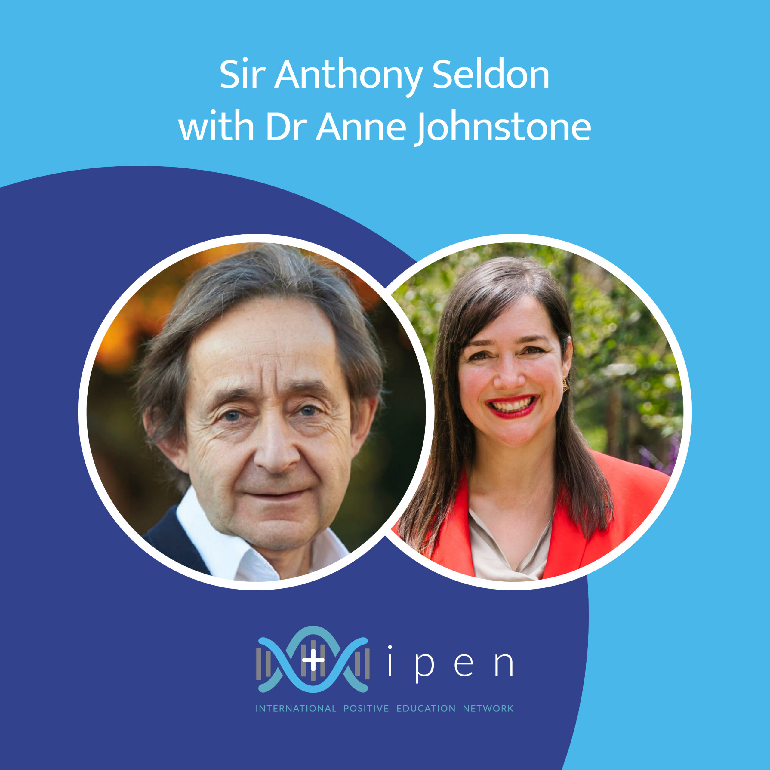 Sir Anthony Seldon